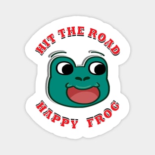 Hit The Road Happy Frog Magnet