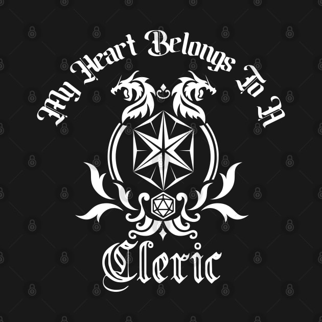 My Heart Belongs to A Cleric in White by Trinket Trickster