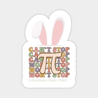 Bunny Ears Easter Can't Stop Pi Won't Stop Math Lover Magnet