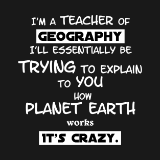 Geography Teacher T-Shirt