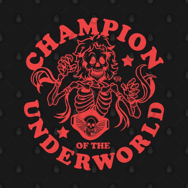 Champion of the Underworld by JCPDesigns