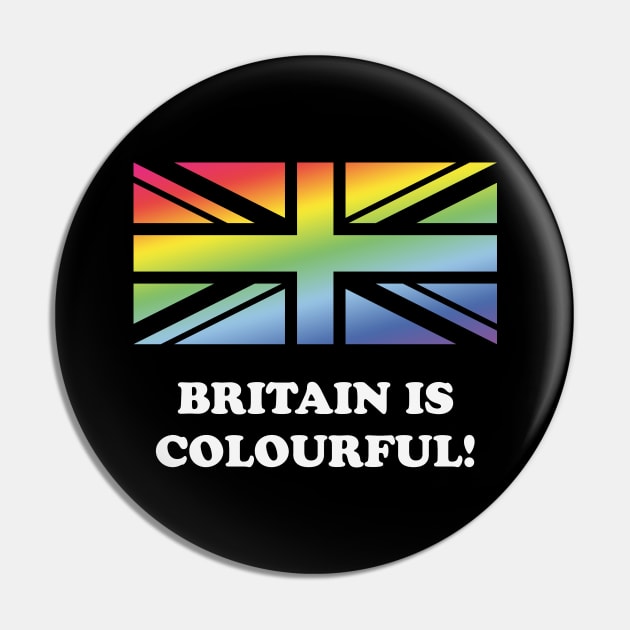 Britain Is Colourful! (Union Jack / United Kingdom) Pin by MrFaulbaum