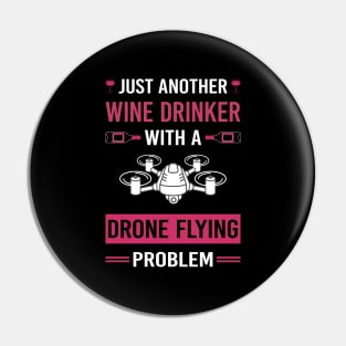 Wine Drinker Drone Flying Drones Pin