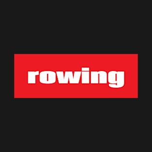 Rowing T-Shirt