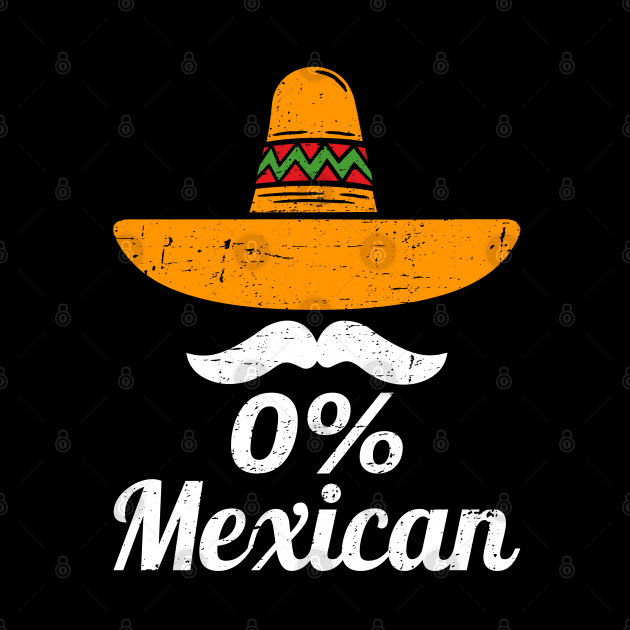 0% Mexican Cinco De Mayo Fiesta Sombrero Funny 5 De Mayo by Emma Creation