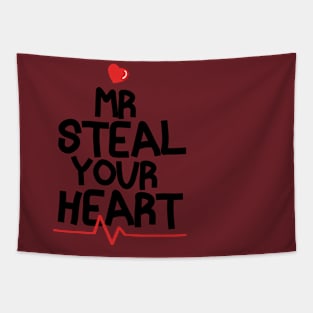 Mr Steal Your Heart Valentines Day Tapestry