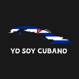 YO SOY CUBANO - ESTA ES MI ISLA T-Shirt