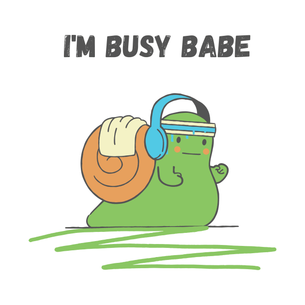 I'm busy working out babe by ramith-concept