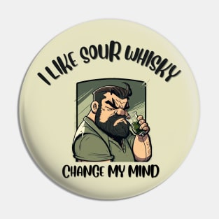 I Like Sour Whisky Shirt Pin