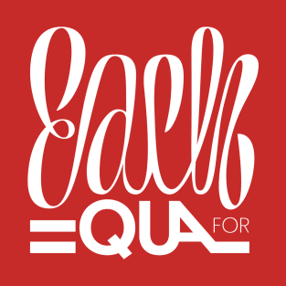 Lettering Each for equal T-Shirt