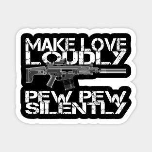 Pew Pew Silently Magnet