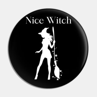 Nice Witch Pin