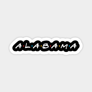 Alabama Friends Magnet