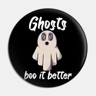 Ghosts boo it better Pin