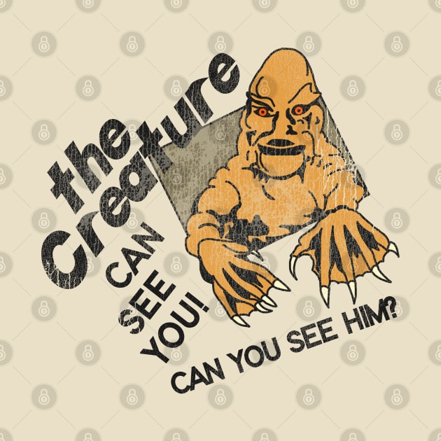 The Creature Can See You! by darklordpug