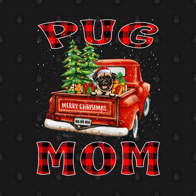 Christmas Pug Mom Santa Hat Truck Tree Plaid Dog Mom Christmas by intelus