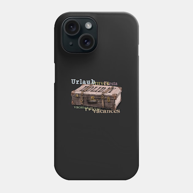 Urlaub Phone Case by sibosssr