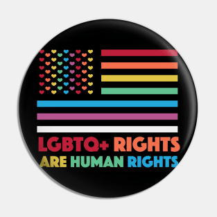 LGBTQ+ Rights Are Human Rights Pin