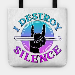 I Destroy Silence Drummer Blues Tote