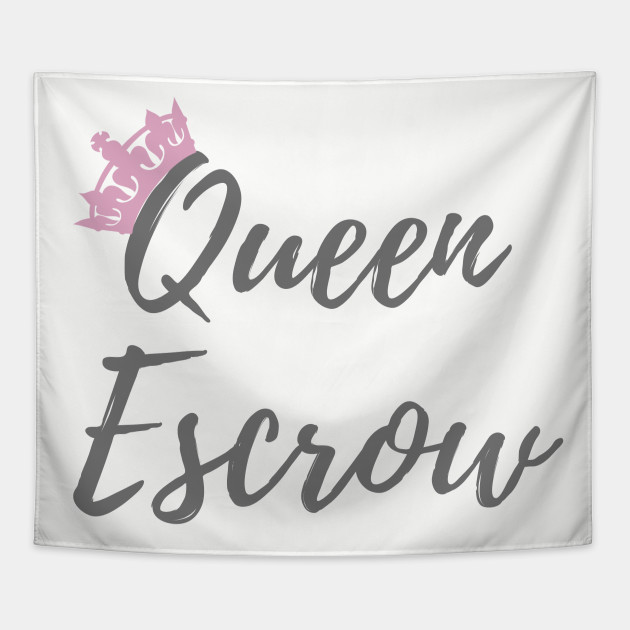 Queen Escrow Real Estate Tapice Teepublic Mx