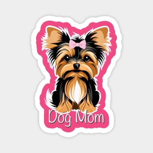 Dog Mom Yorkshire Terrier Baby Magnet