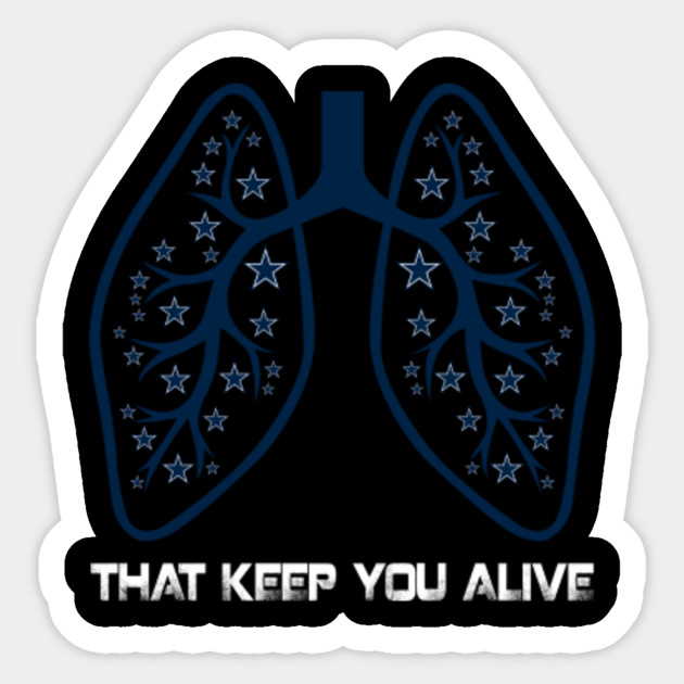 Dallas Cowboys T Shirts That Keep You Alive Hoodies Sweatshirts Tshirtdesign Sticker Teepublic