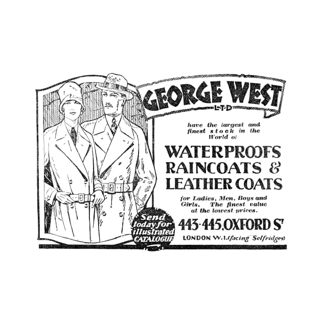 George West Ltd. - Waterproofs, Raincoats & Leather Coats - 1929 Vintage Advert by BASlade93