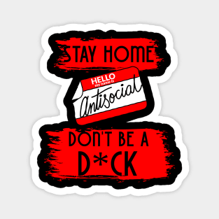 Stay Home Magnet