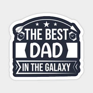 The Best Dad In The Galaxy Magnet