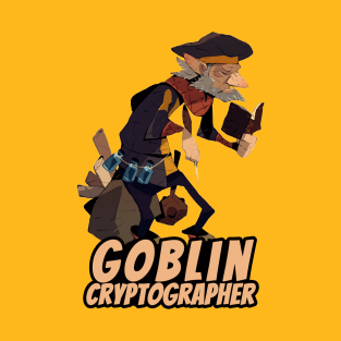 Goblin Cryptographer (with text) T-Shirt