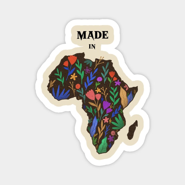 Made in Africa T-Shirt Magnet by BeeZeeBazaar