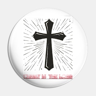 Christ is lord Pin