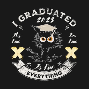 Funny Black Cat Graduation I Graduated Graduate Class 2023 T-Shirt