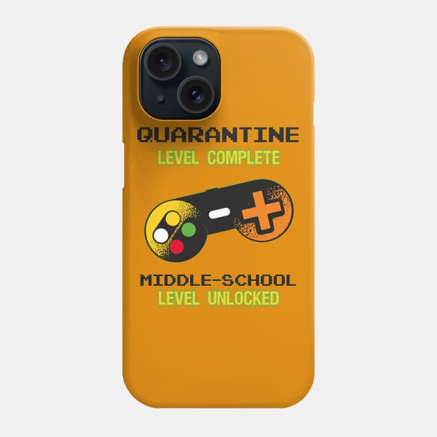 Quarantine Level Complete Middle-school Level Unlocked Phone Case by Shop design