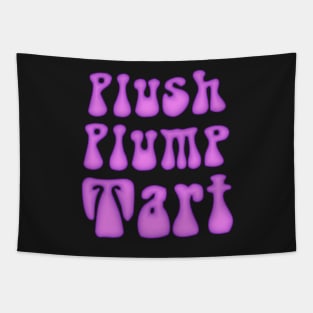 Plush Plump Tart Tapestry