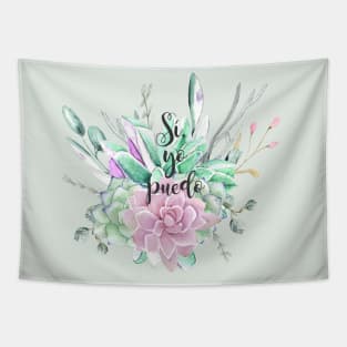 Si, yo puedo, spanish motivational quote Tapestry