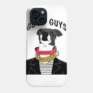 Good Guys Phone Case