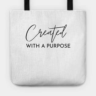 Created With A Purpose Tote