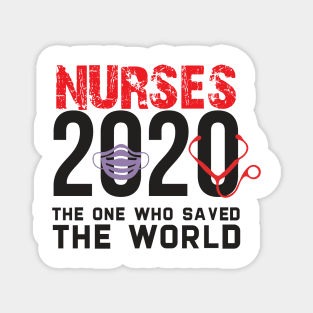 Nurses/The one who saved the world Magnet