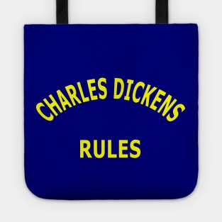 Charles Dickens Rules Tote