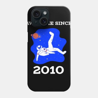 Awesome since 2010 Phone Case