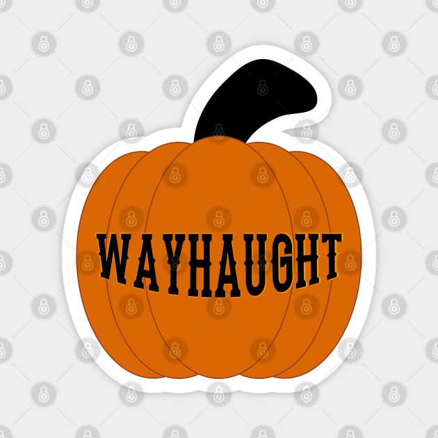 Wayhaught Pumpkin - Wynonna Earp Magnet by Queerdelion