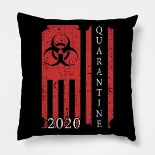 Quarantine 2020 American Flag Bio-hazard Community Awareness Pillow