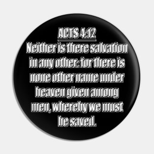 Acts 4:12 King James Version Pin