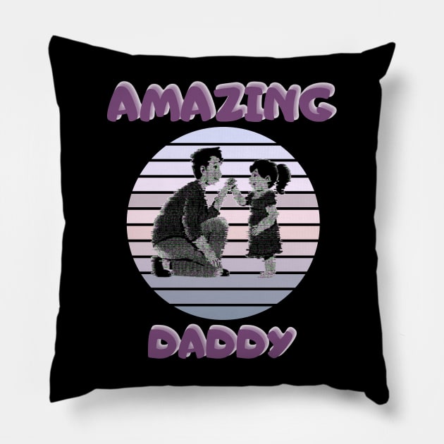 Amazing Daddy and Daughter Pillow by malbajshop