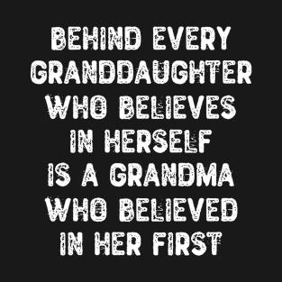 Grandma and Granddaughter Quote T-Shirt