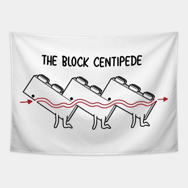 The Block Centipede! Tapestry by Raffiti