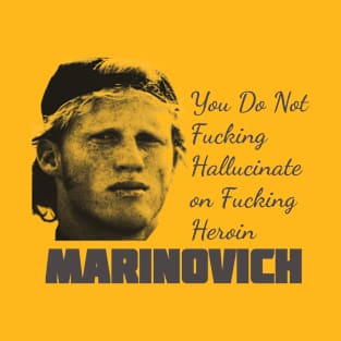 Marinovich T-Shirt