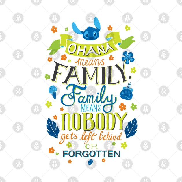 Ohana means family by T-shirt Factory