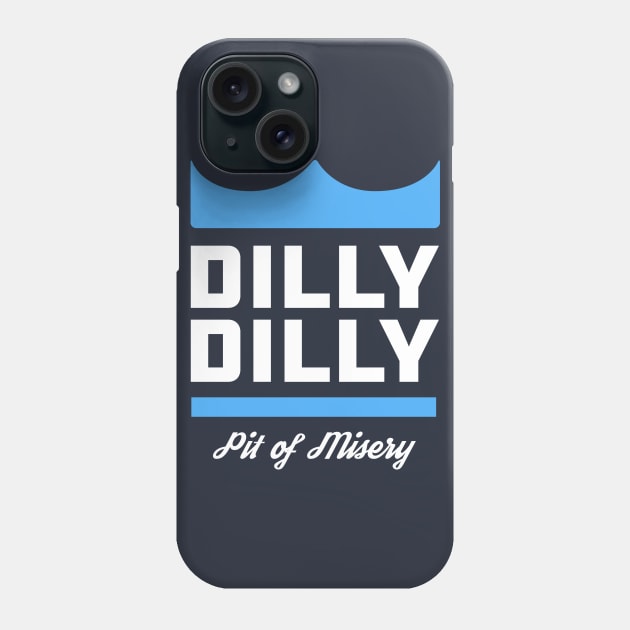 Dilly Dilly Phone Case by PodDesignShop